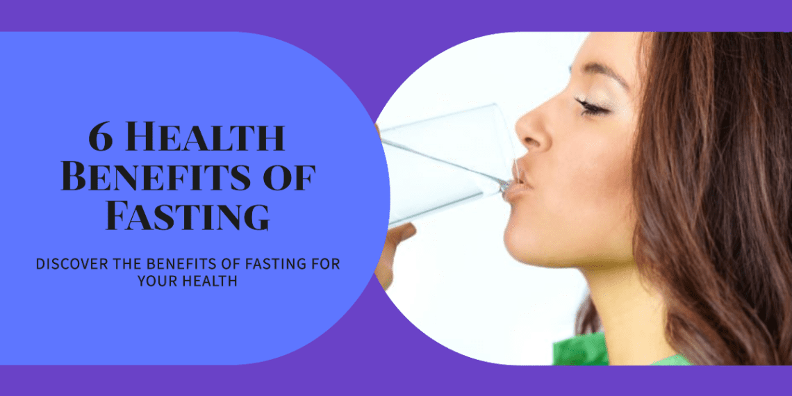 The 6 Powerful Health Benefits of Fasting